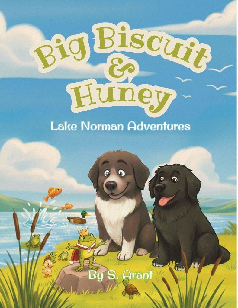 Big Biscuit and Huney