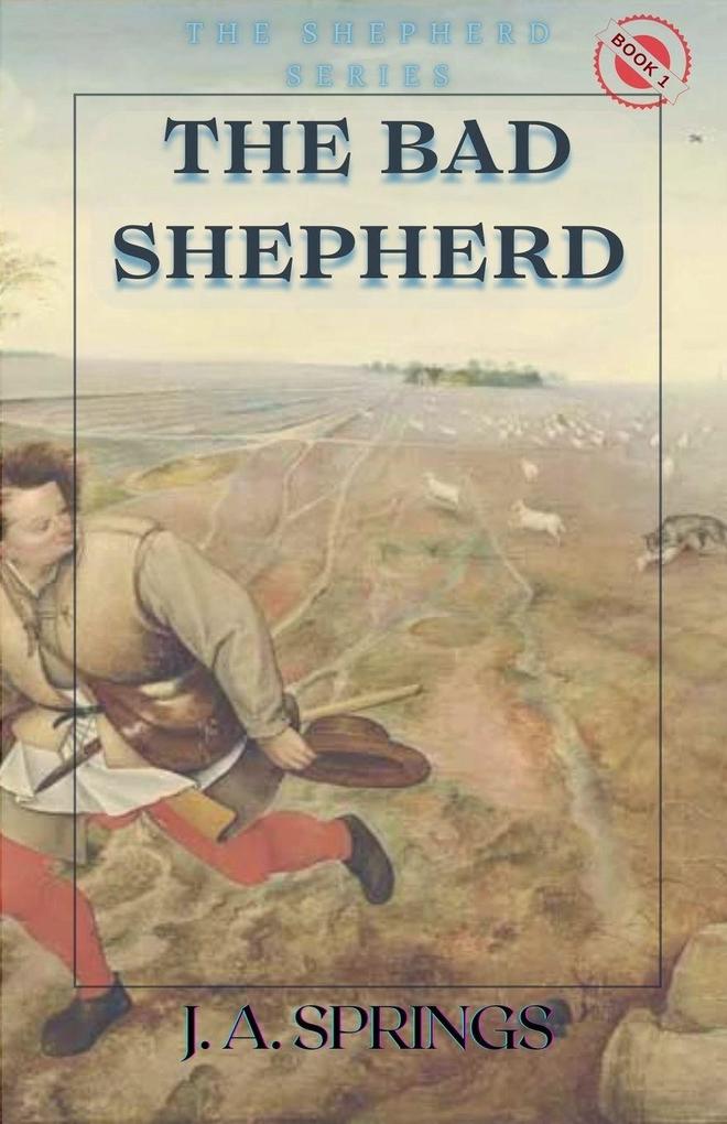 The Bad Shepherd