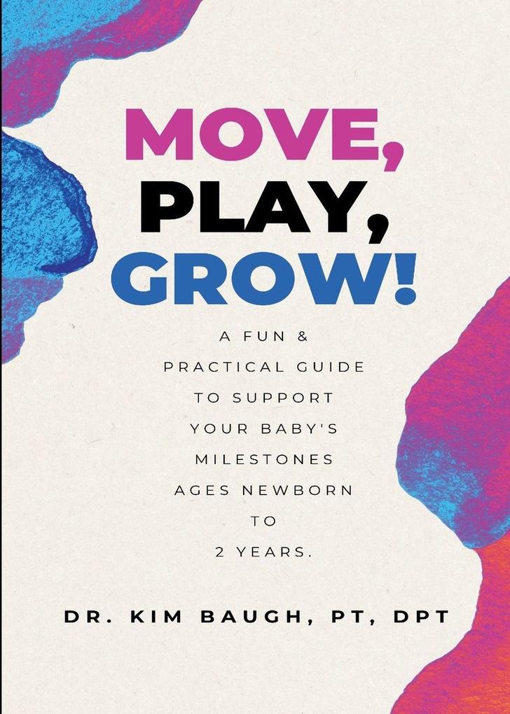 Move Play Grow!