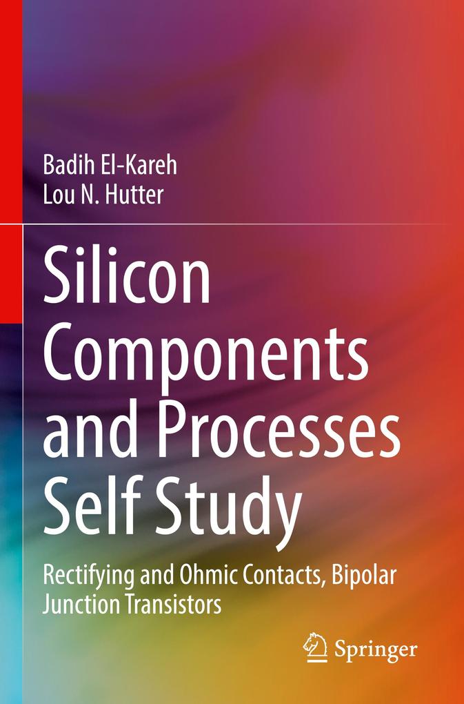 Silicon Components and Processes Self Study