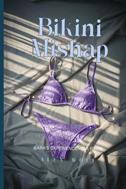 Bikini Mishap