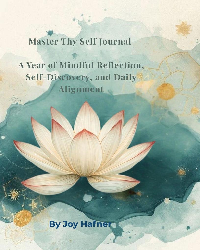 Master Thy Self Journal