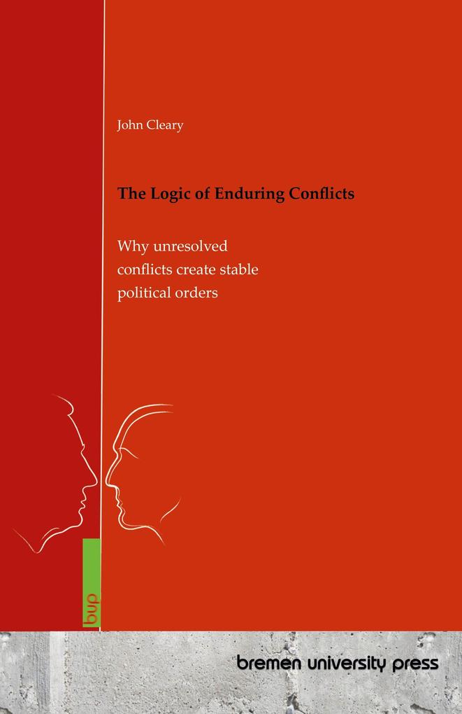 The Logic of Enduring Conflicts