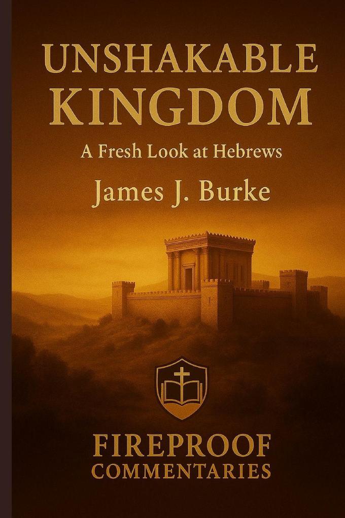 Unshakable Kingdom