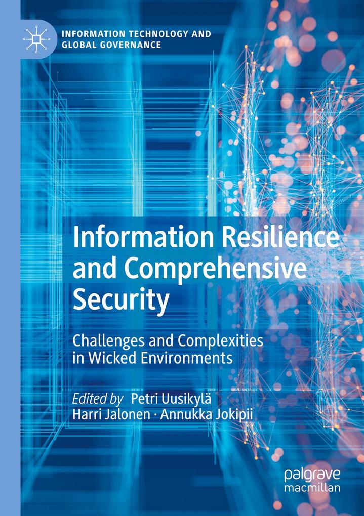 Information Resilience and Comprehensive Security