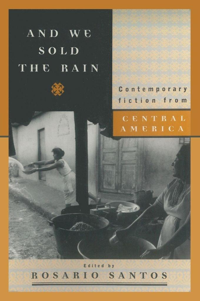 And We Sold the Rain