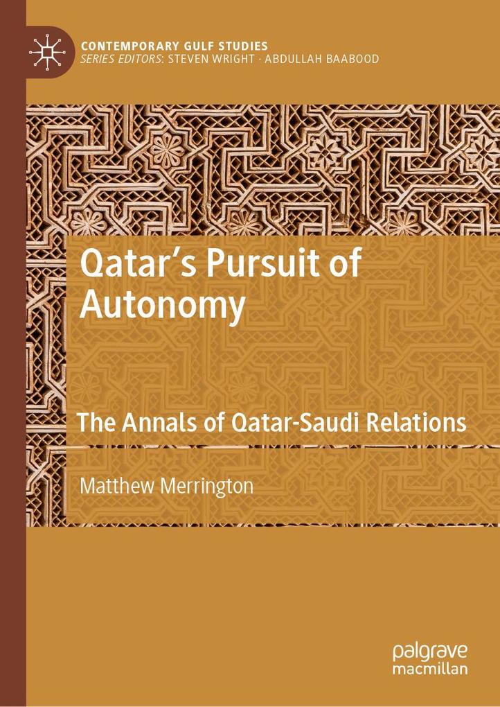 Qatar's Pursuit of Autonomy