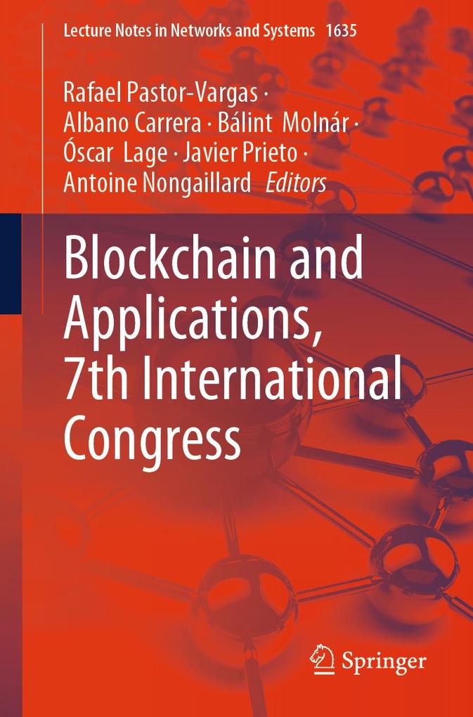 Blockchain and Applications 7th International Congress