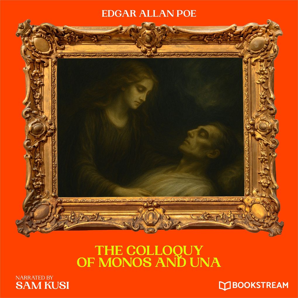 The Colloquy of Monos and Una