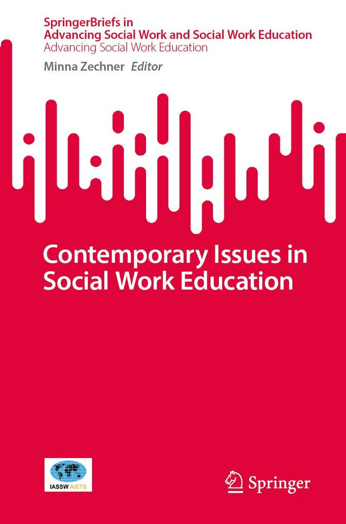 Contemporary Issues in Social Work Education