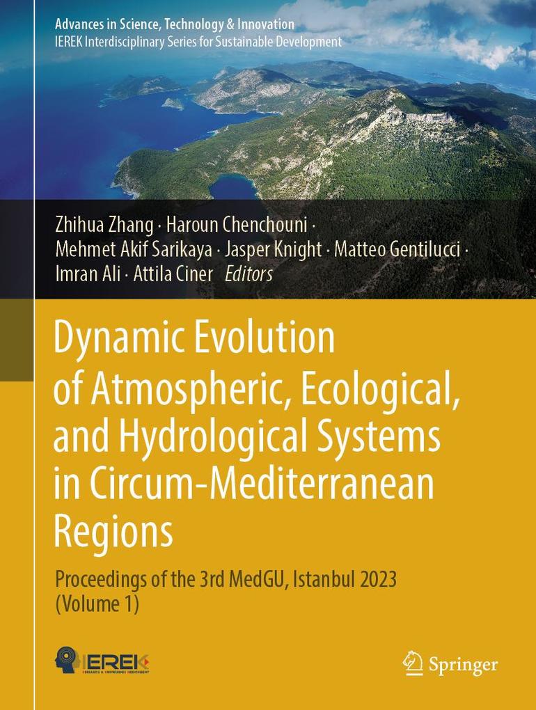 Dynamic Evolution of Atmospheric Ecological and Hydrological Systems in Circum-Mediterranean Regions