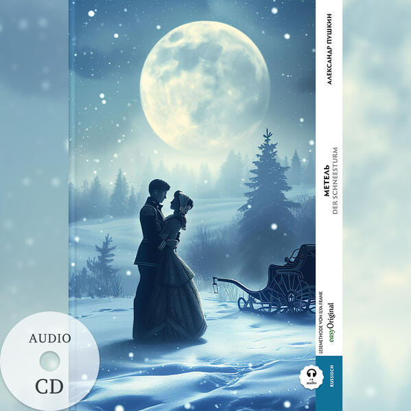 Metel' / Der Schneesturm (Buch + Audio-CD) - Frank-Lesemethode - Kommentierte zweisprachige Ausgabe Russisch-Deutsch m. 1 Audio-CD m. 1 Audio m. 1 Audio