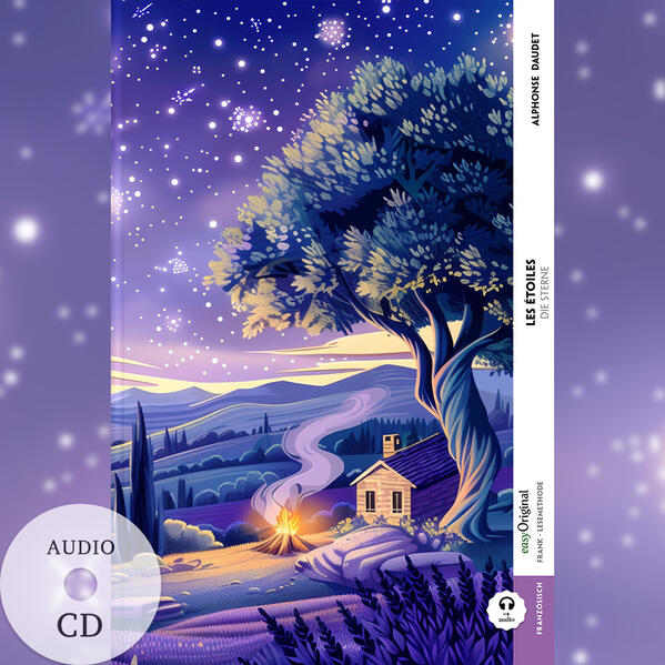 Les étoiles / Die Sterne (Buch + Audio-CD) - Frank-Lesemethode - Kommentierte zweisprachige Ausgabe Französisch-Deutsch m. 1 Audio-CD m. 1 Audio m. 1 Audio