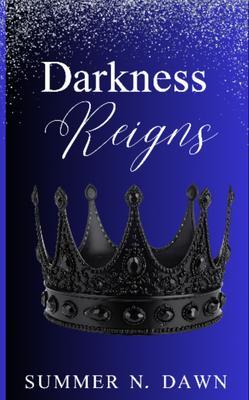 Darkness Reigns