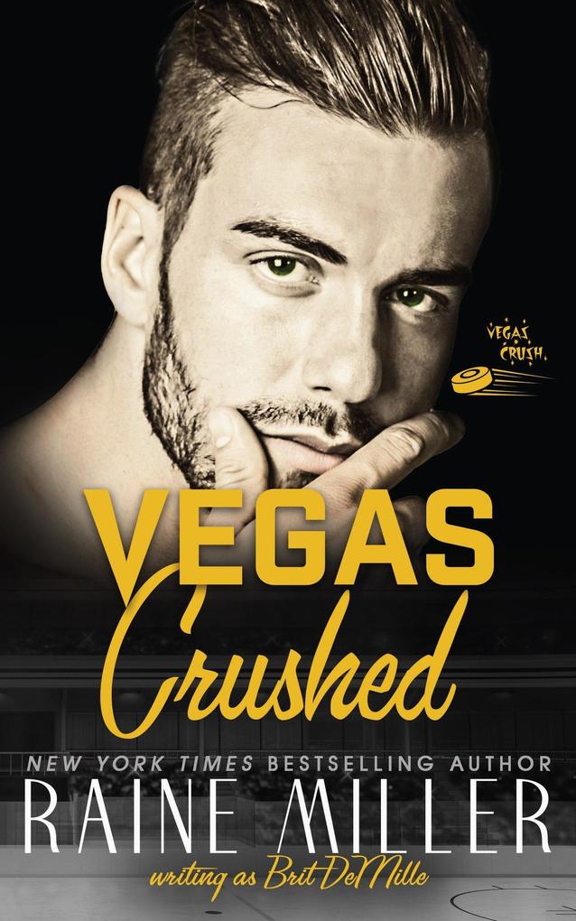 Crushed (Vegas Crush #1)