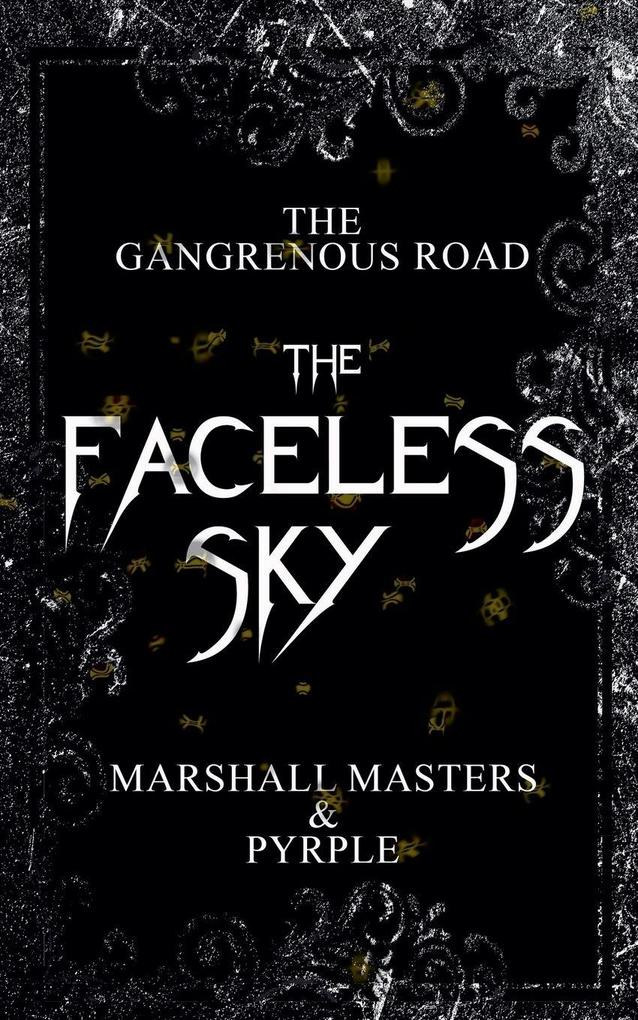 The Faceless Sky
