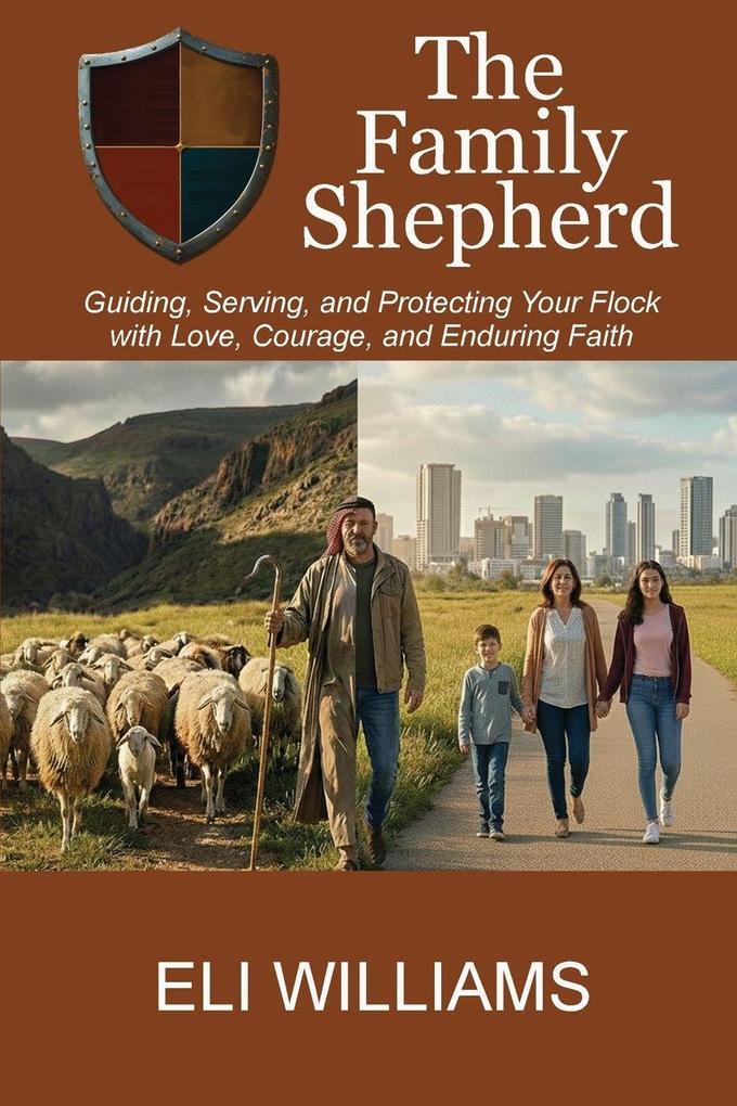 The Family Shepherd