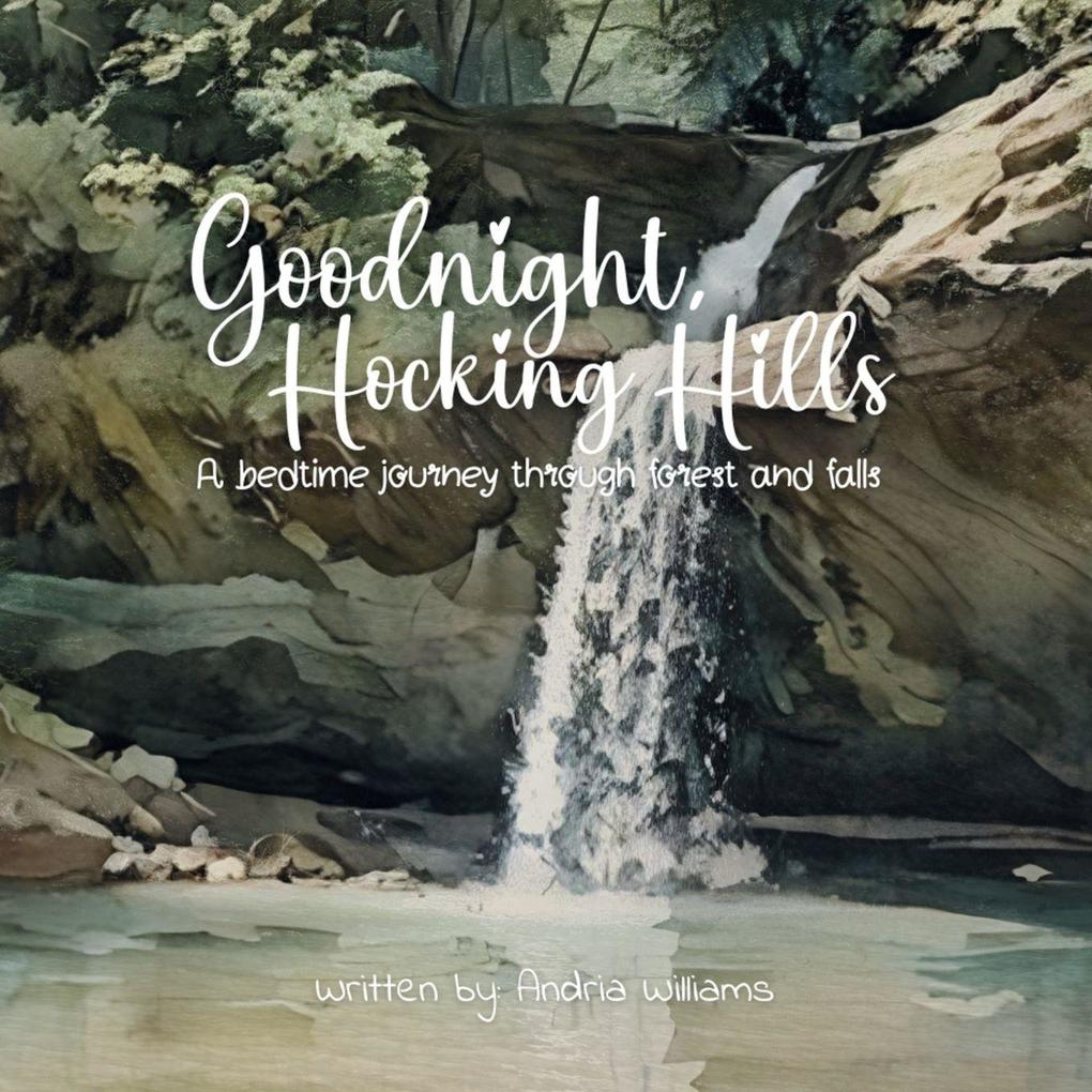 Goodnight Hocking Hills