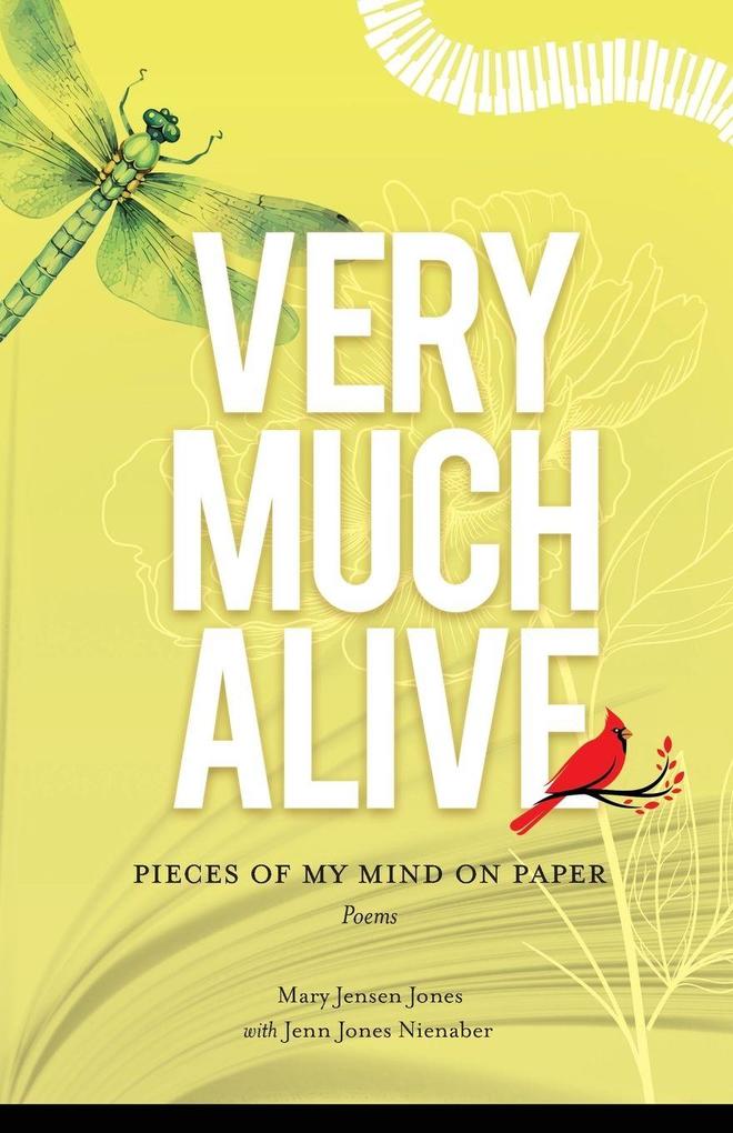 Very Much Alive