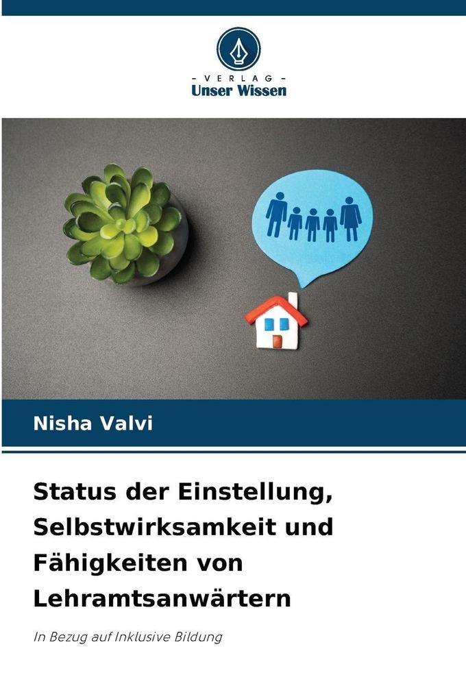 Status der Einstellung Selbstwirksamkeit und Fähigkeiten von Lehramtsanwärtern