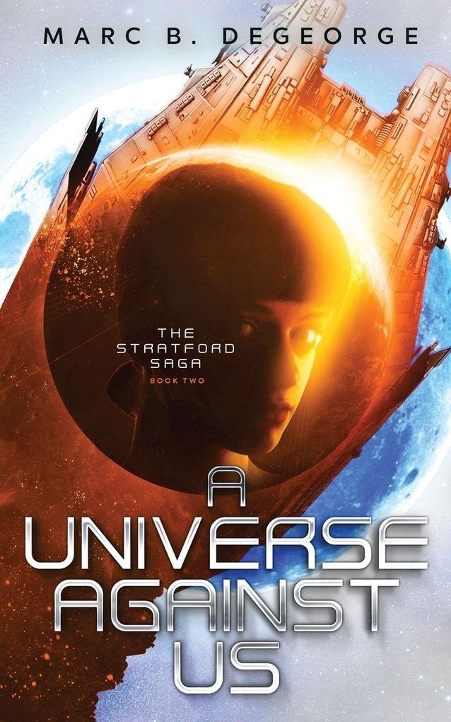 A Universe Against Us
