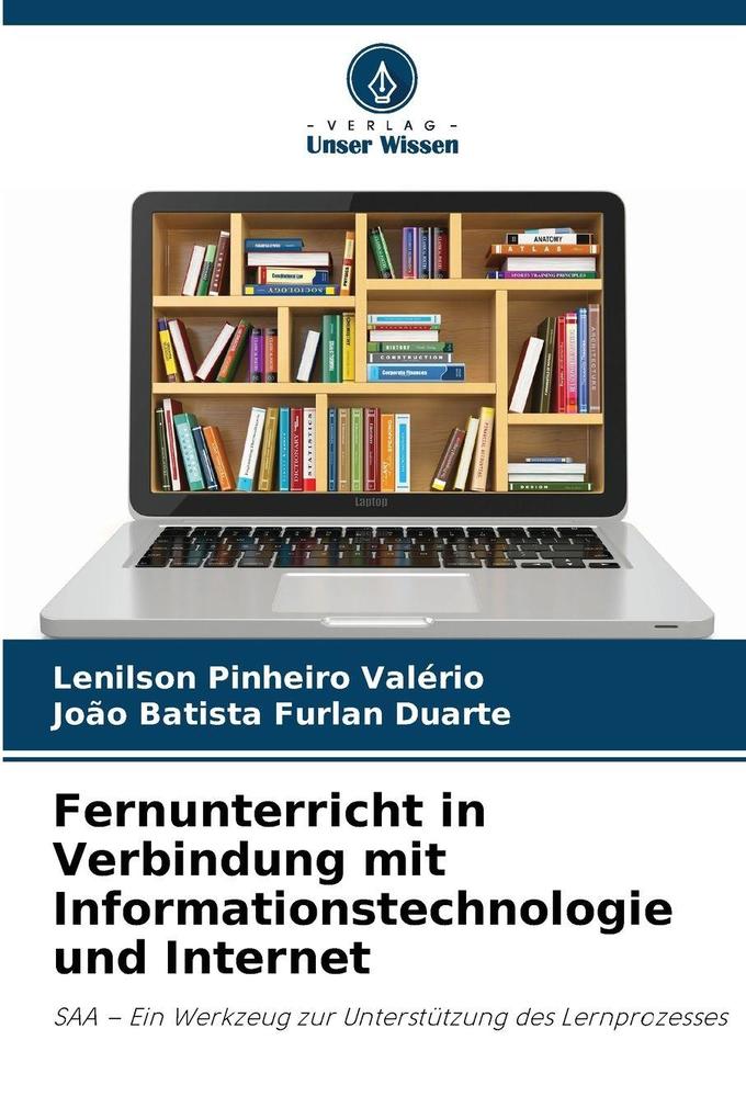 Fernunterricht in Verbindung mit Informationstechnologie und Internet