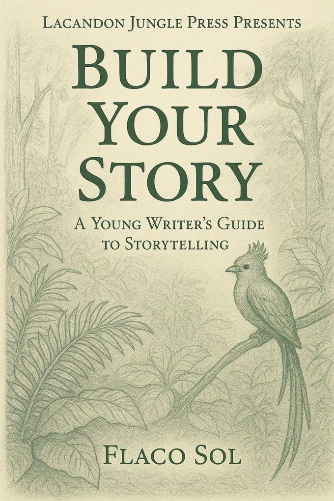 Build Your Story