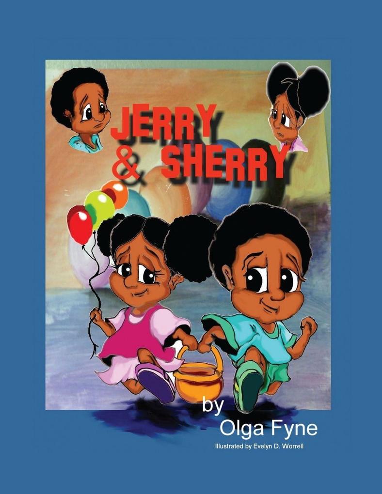 JERRY AND SHERRY