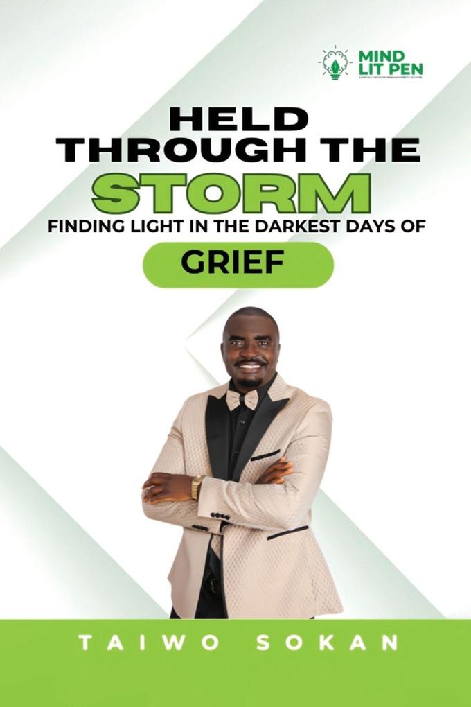 Held Through the Storm