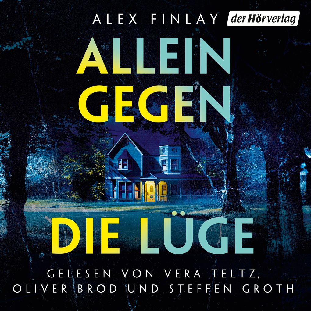 Allein gegen die Lüge - Alex Finlay