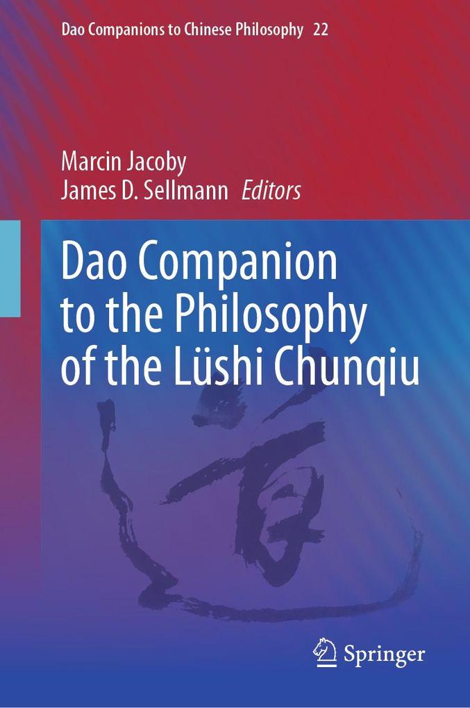 Dao Companion to the Philosophy of the Lüshi Chunqiu