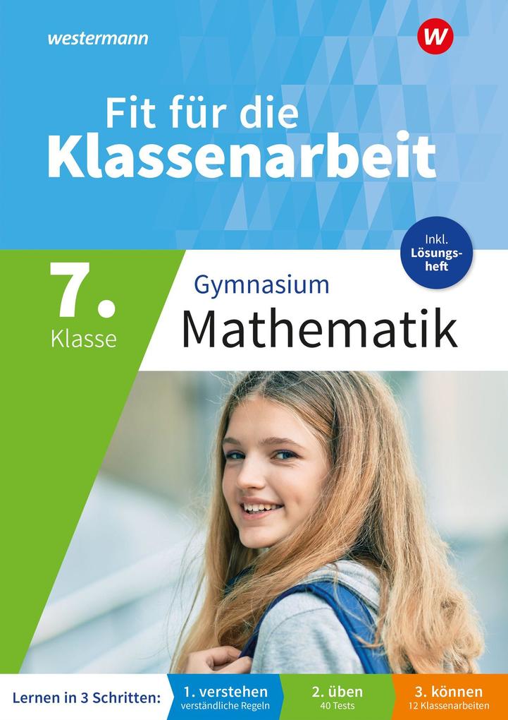 Fit für die Klassenarbeit - Gymnasium. Mathematik 7