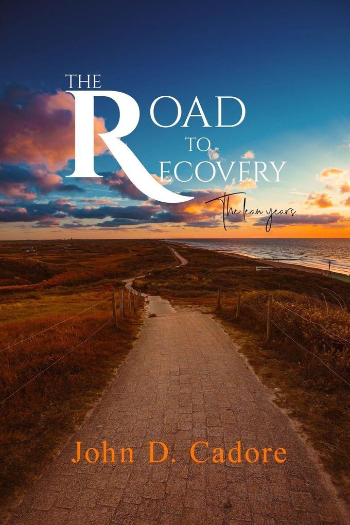 The Road to Recovery