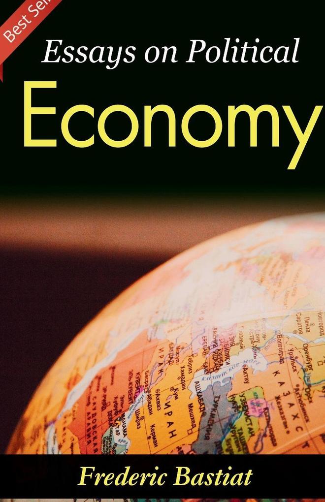 Essays on Political Economy