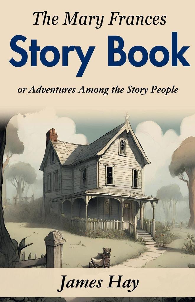 The Mary Frances Story Book