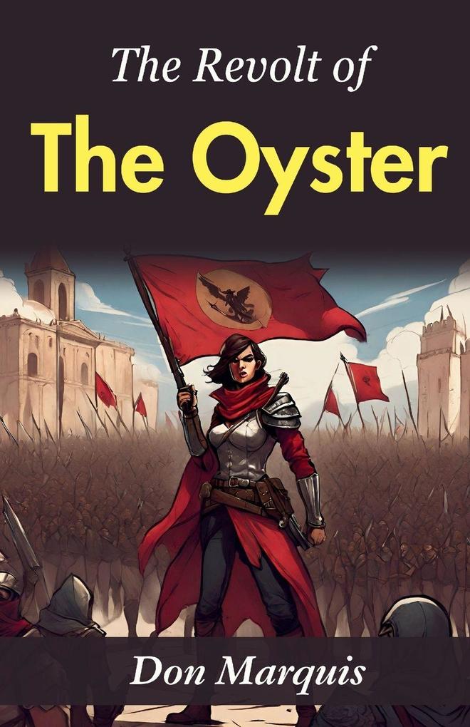 The Revolt of the Oyster