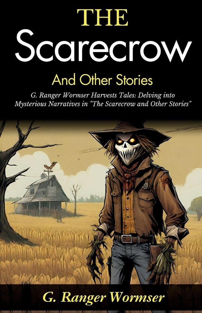 The Scarecrow and Other Stories