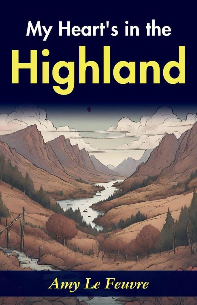 My Heart's in the Highlands