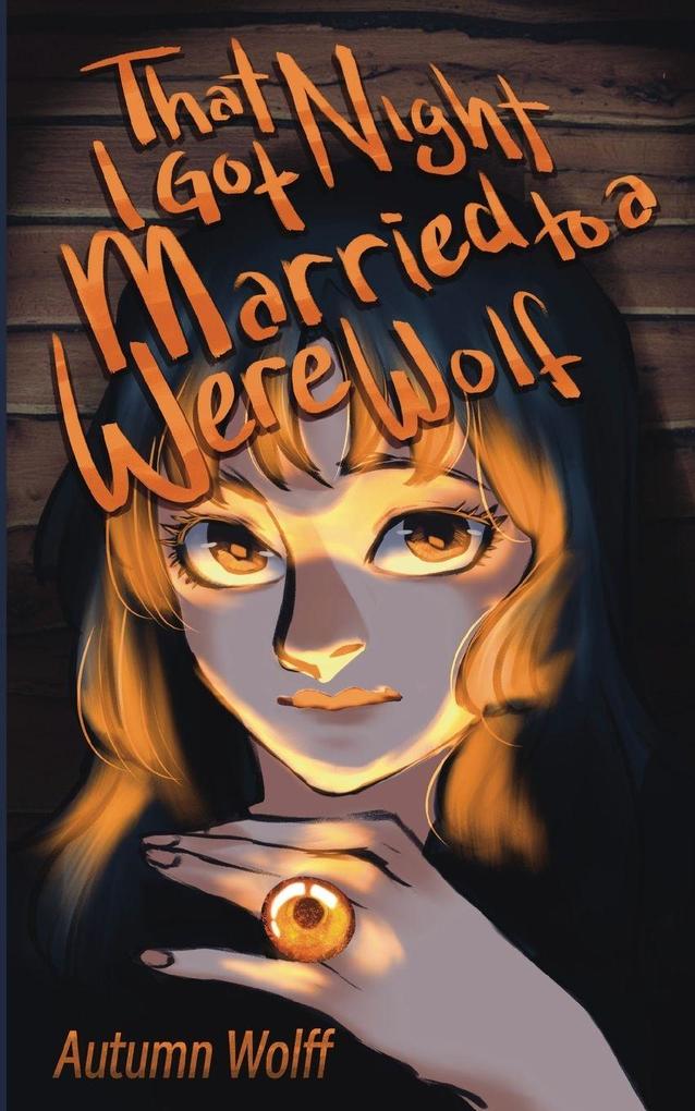That Night I Got Married to a Werewolf