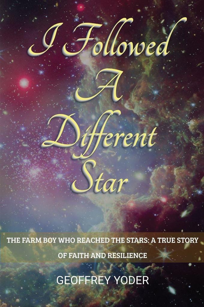 I Followed A Different Star