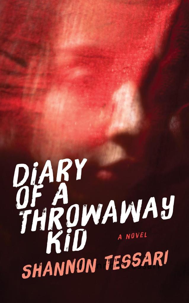 Diary of a Throwaway Kid