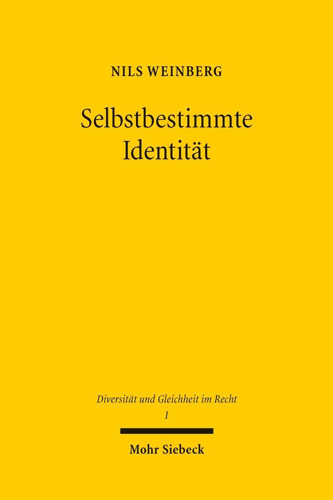 Selbstbestimmte Identität