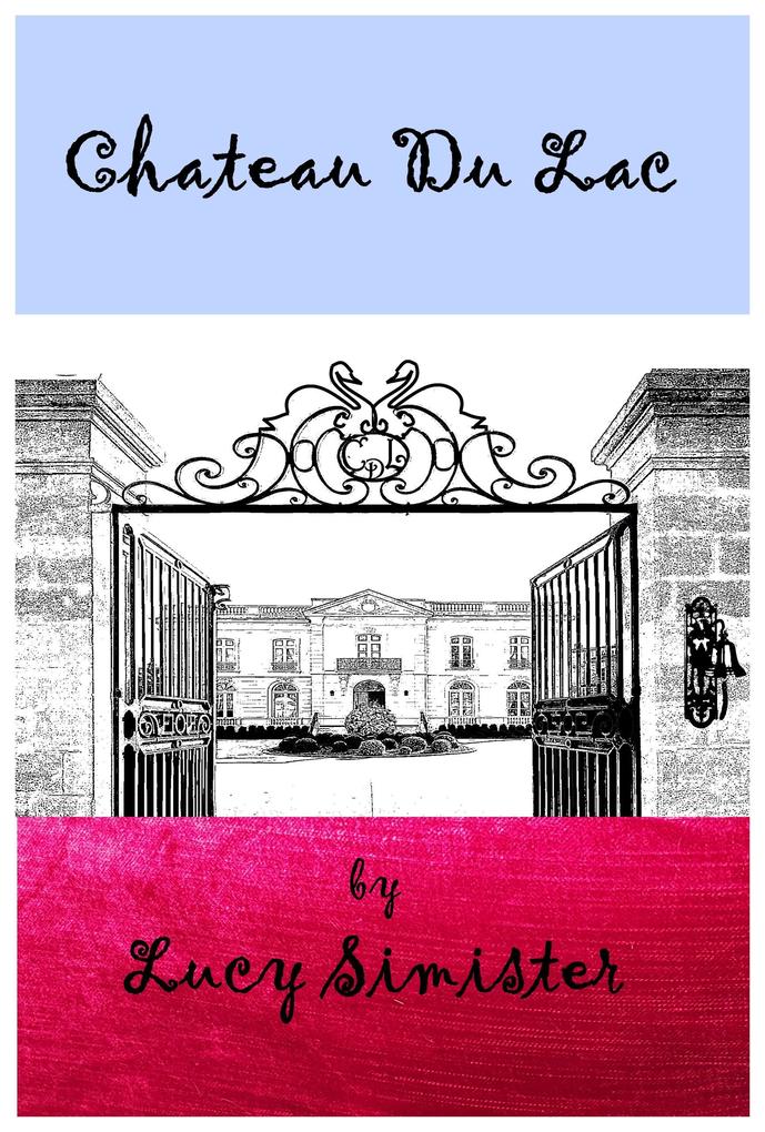 Chateau Du Lac