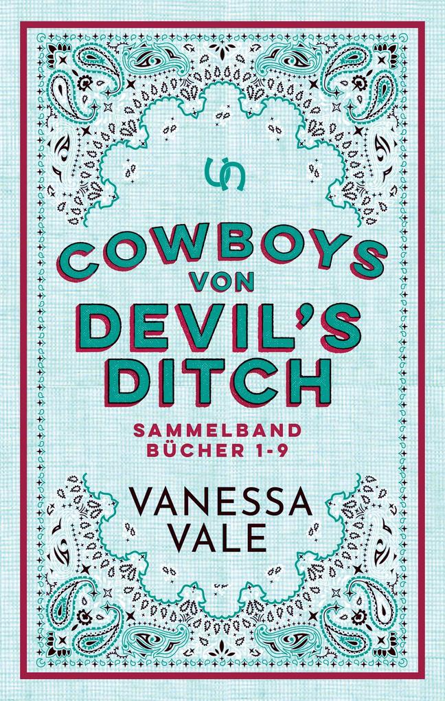 Cowboys von Devil's Ditch Sammelband