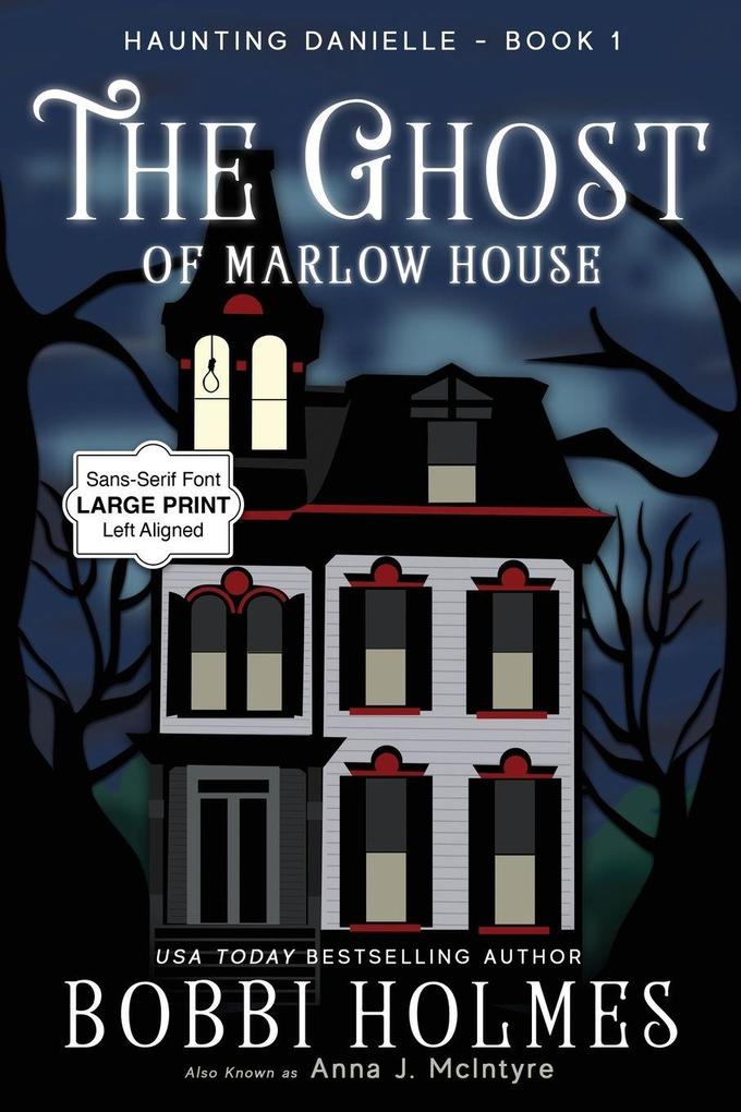 The Ghost of Marlow House