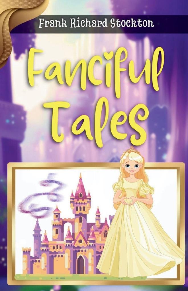 Fanciful Tales