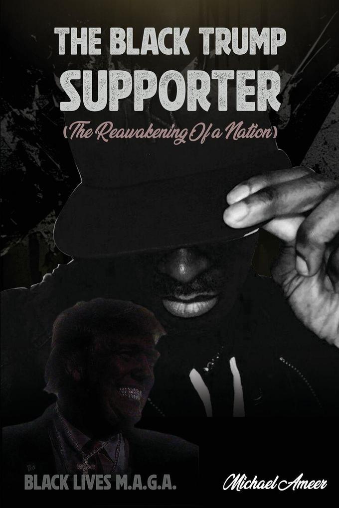 The Black Trump Supporter
