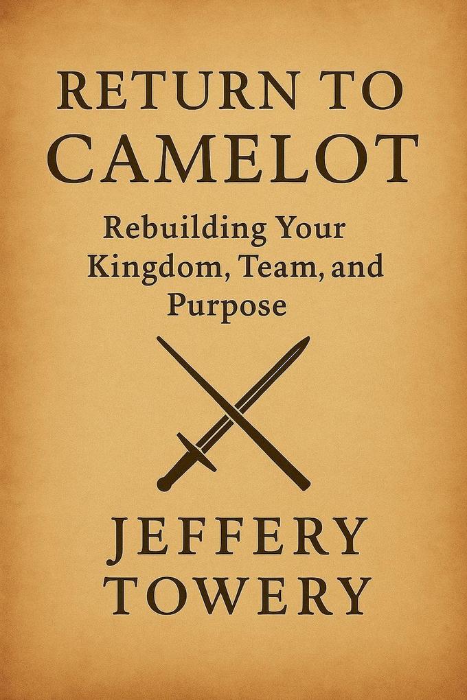Return To Camelot