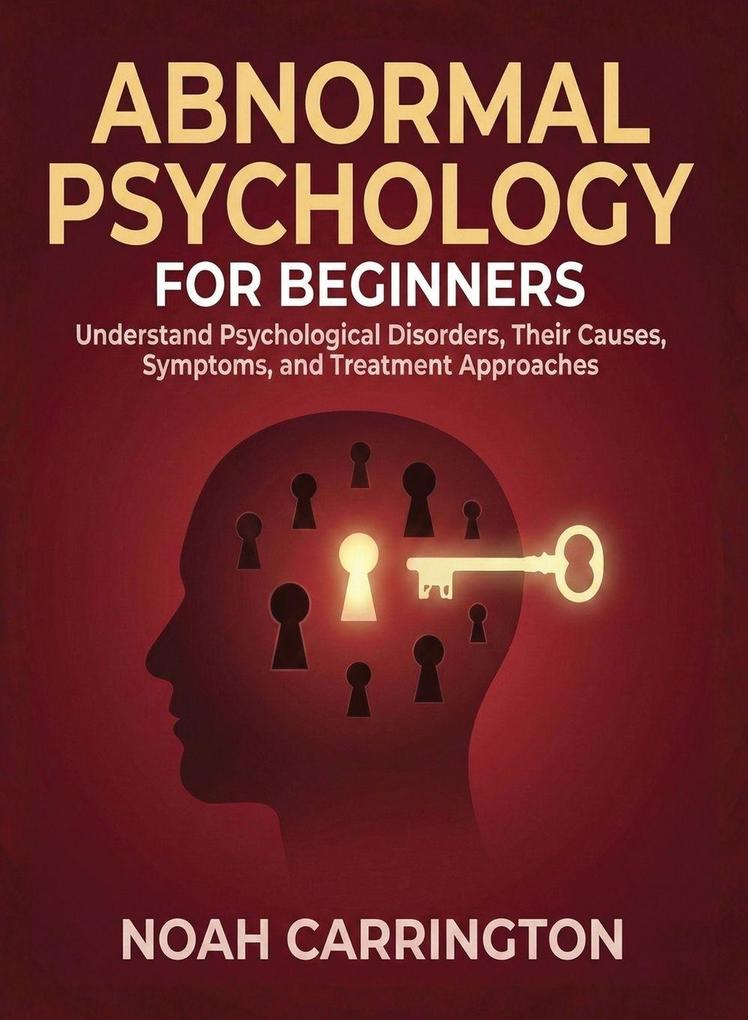 Abnormal Psychology for Beginners