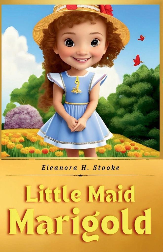 Little Maid Marigold